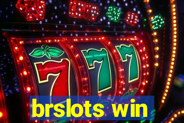 brslots win